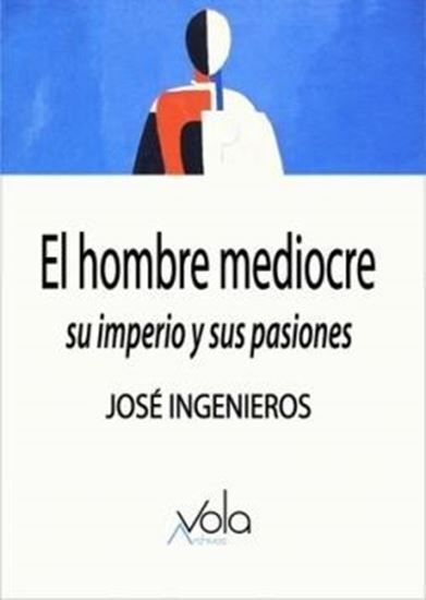 Imagen de EL HOMBRE MEDIOCRE