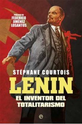 Imagen de LENIN. EL INVENTOR DEL TOTALITARISMO