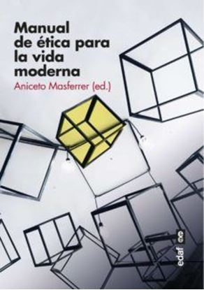 Imagen de MANUAL DE ETICA PARA LA VIDA MODERNA