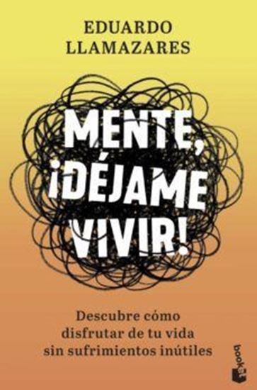 Imagen de MENTE, ¡DEJAME VIVIR! (BOL)