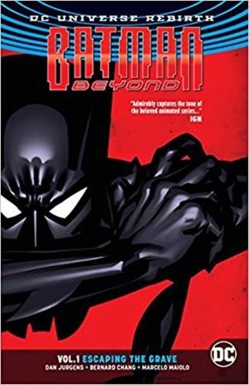 Cuesta Libros. BATMAN BEYOND VOL. 1. ESCAPING THE GRAVE