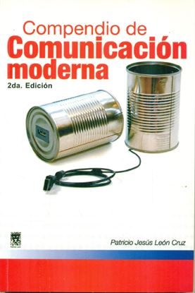 Imagen de COMPENDIO DE COMUNICACION MODERNA 2ED.