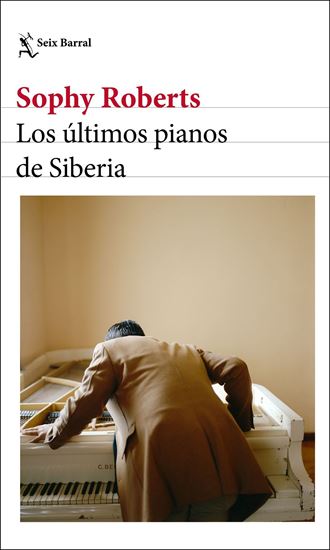 Imagen de LOS ULTIMOS PIANOS DE SIBERIA