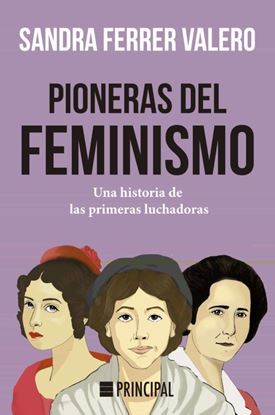 Imagen de PIONERAS DEL FEMINISMO