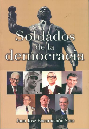 Imagen de SOLDADOS DE LA DEMOCRACIA