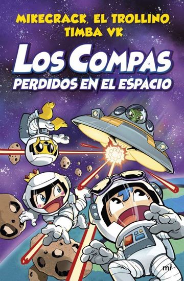 Imagen de LOS COMPAS PERDIDOS EN EL ESPACIO (5)