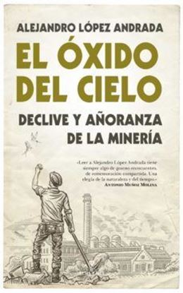 Imagen de EL OXIDO DEL CIELO. DECLIVE Y AÑOR (OF2)