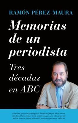 Imagen de MEMORIAS DE UN PERIODISTA