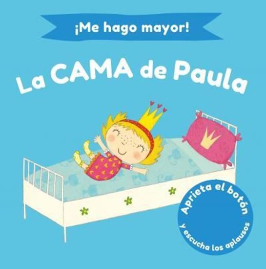 Imagen de ME HAGO MAYOR. LA CAMA DE PAULA