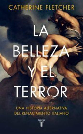 Imagen de LA BELLEZA Y EL TERROR (RENACIMIENTO)