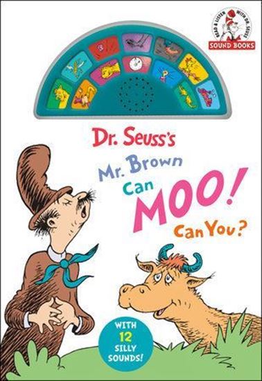 Imagen de DR. SEUSS`S MR. BROWN CAN MOO! CAN YOU?