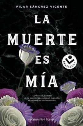 Imagen de LA MUERTE ES MIA (BOL) (OF1)