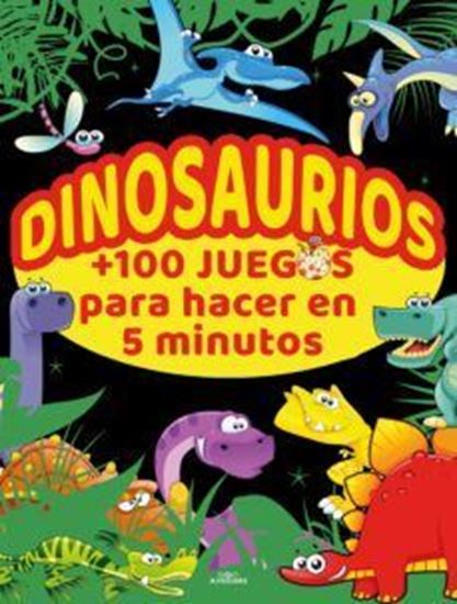 Imagen de DINOSAURIOS +100 JUEGOS PARA HACER EN 5