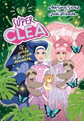 Imagen de SUPER CLEA 3. EL SECRETO DE LA SELVA ES