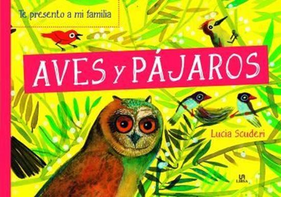 Imagen de TE PRESENTO A MI FAMILIA. AVES Y PAJAROS