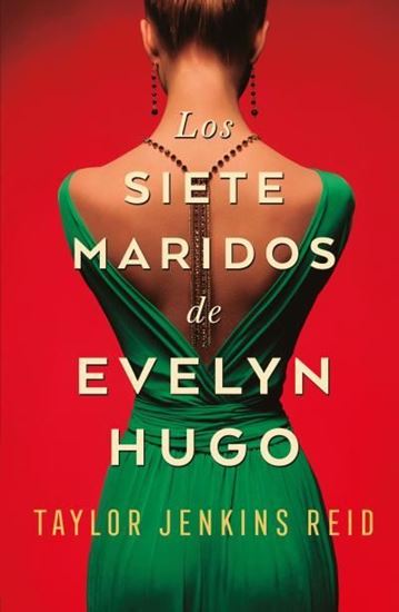 Imagen de LOS SIETE MARIDOS DE EVELYN HUGO