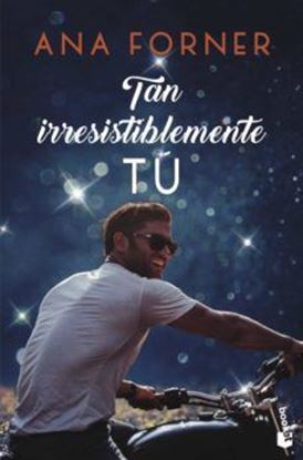 Imagen de TAN IRRESISTIBLEMENTE TU (1) (BOL)