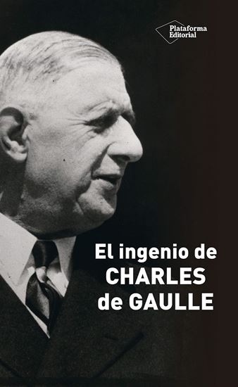 Imagen de EL INGENIO DE CHARLES DE GAULLE