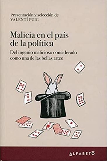 Imagen de MALICIA EN EL PAIS DE LA POLITICA