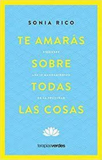 Imagen de TE AMARAS SOBRE TODAS LAS COSAS