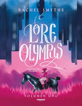 Imagen de LORE OLYMPUS (CUENTOS DEL OLIMPO 1)