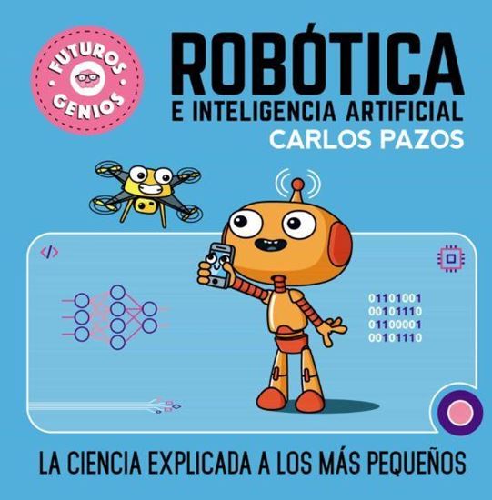 Imagen de FUTUROS GENIOS 5. INTELIGENCIA ARTIFICIA