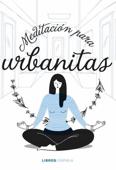 Imagen de MEDITACION PARA URBANITAS