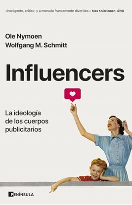 Imagen de INFLUENCERS. LA IDEOLOGIA DE LOS CUERPOS