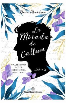 Imagen de LA MIRADA DE CALLUM. LIBRO 2 (OF2)