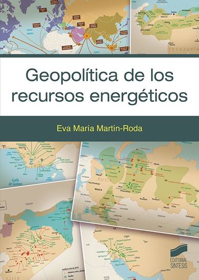 Imagen de GEOPOLITICA DE LOS RECURSOS ENERGETICOS