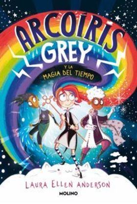 Imagen de ARCOIRIS GREY 1. LA MAGIA DEL TIEMPO