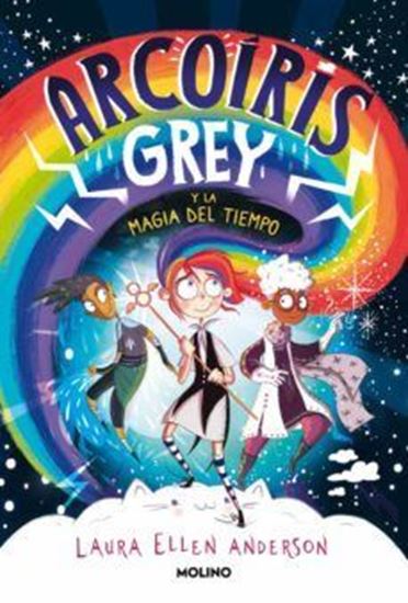 Imagen de ARCOIRIS GREY 1. LA MAGIA DEL TIEMPO