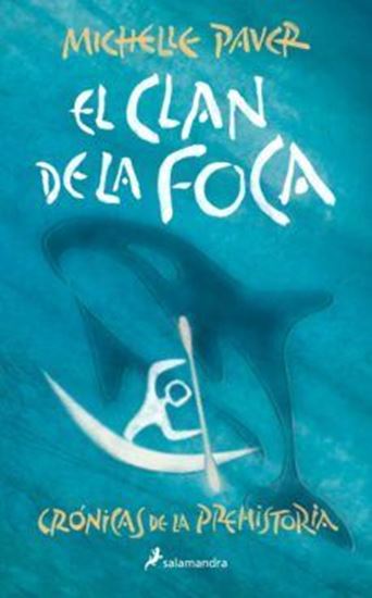 Imagen de CLAN DE LA FOCA (CRONICAS PREHISTORIA 2)