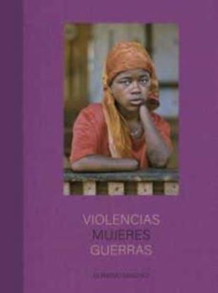 Imagen de VIOLENCIA, MUJERES, GUERRA