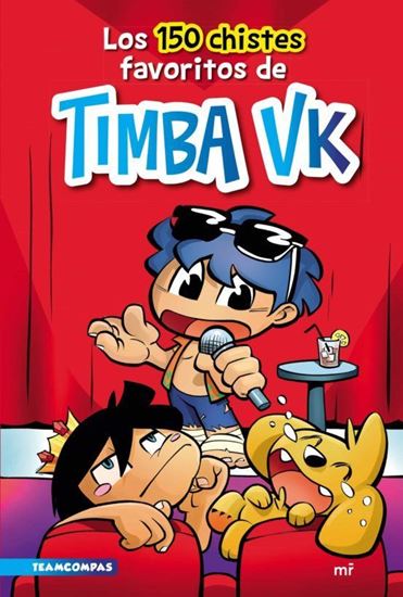 Imagen de LOS 150 CHISTES FAVORITOS DE TIMBA VK