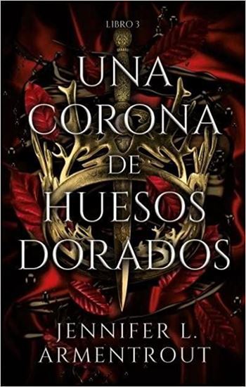 Imagen de UNA CORONA DE HUESOS DORADOS (SANGRE 3)