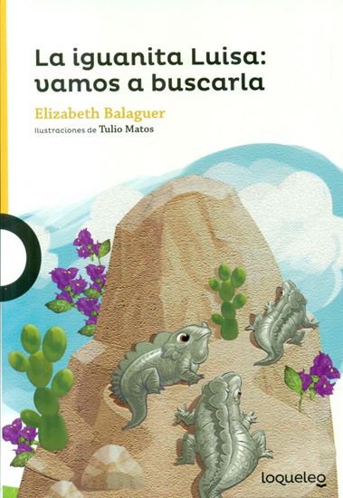 Imagen de LA IGUANA LUISA: VAMOS A BUSCARLA - LOQU