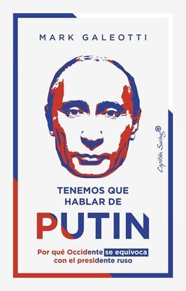 Imagen de TENEMOS QUE HABLAR DE PUTIN