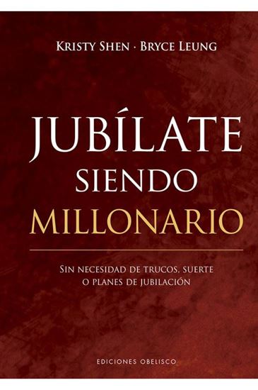 Imagen de JUBILATE SIENDO MILLONARIO