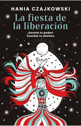 Imagen de LA FIESTA DE LA LIBERACION