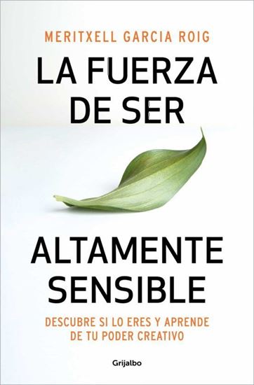 Imagen de LA FUERZA DE SER ALTAMENTE SENSIBLE