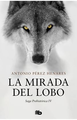 Imagen de LA MIRADA DEL LOBO (4) (BOL)