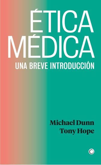 Imagen de ETICA MEDICA. UNA BREVE INTRODUCCION