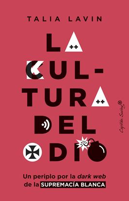 Imagen de LA CULTURA DEL ODIO