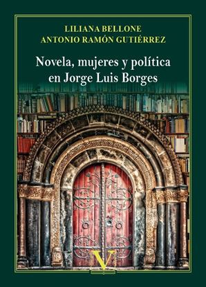 Imagen de NOVELA, MUJERES Y POLITICA EN JORGE LUIS