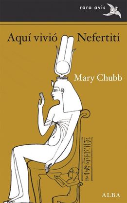 Imagen de AQUI VIVIO NEFERTITI (OF2)