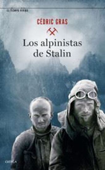 Imagen de LOS ALPINISTAS DE STALIN