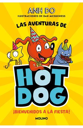 Imagen de HOTDOG 2. ¡BIENVENIDOS A LA FIESTA!