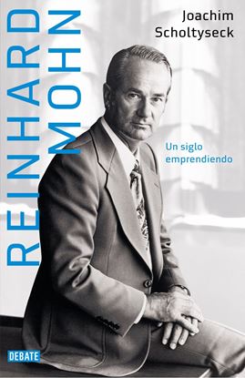 Imagen de REINHARD MOHN. EL EMPRENDEDOR(OF2)