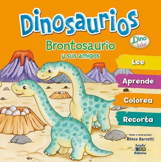 Imagen de DINOSAURIOS. BRONTOSAURIO Y SUS AMIGOS (